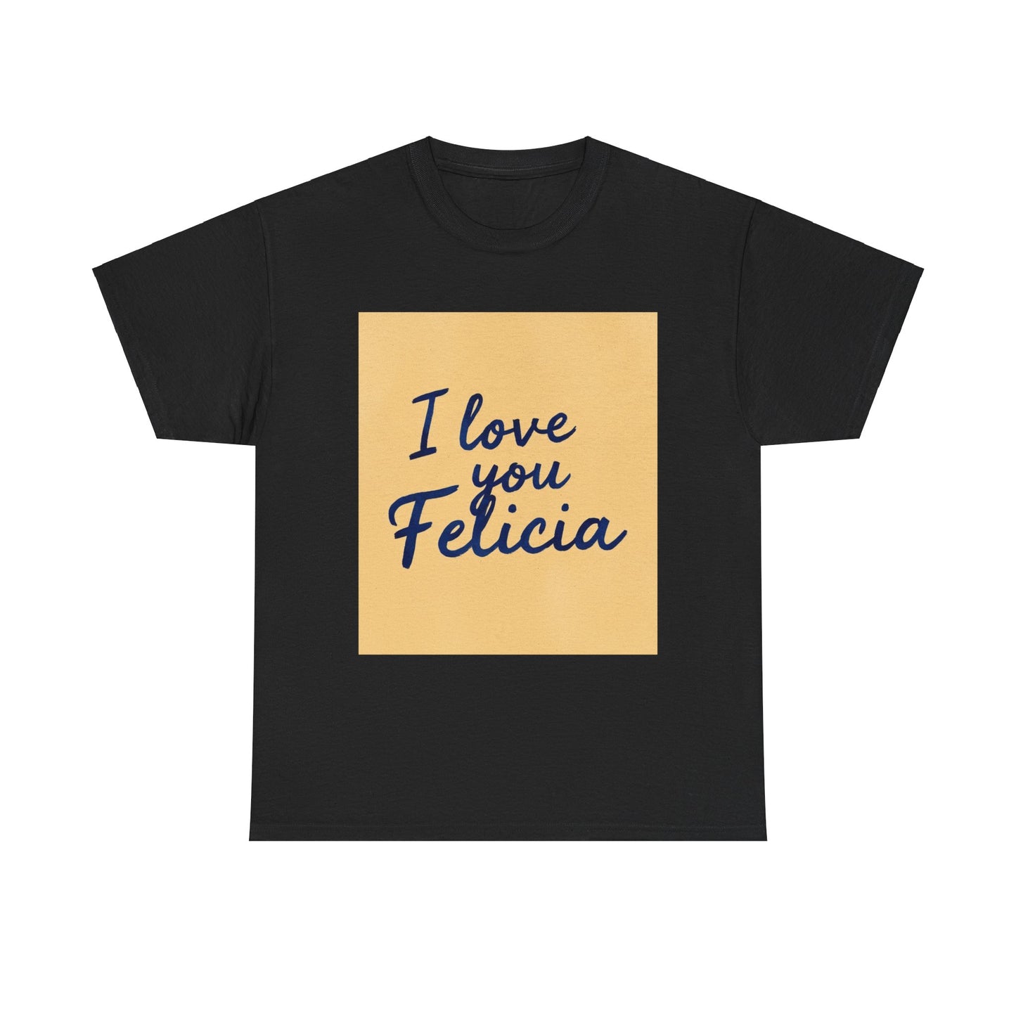 “Valentine special - Express Your Love - I Love You, Felicia T-shirt”