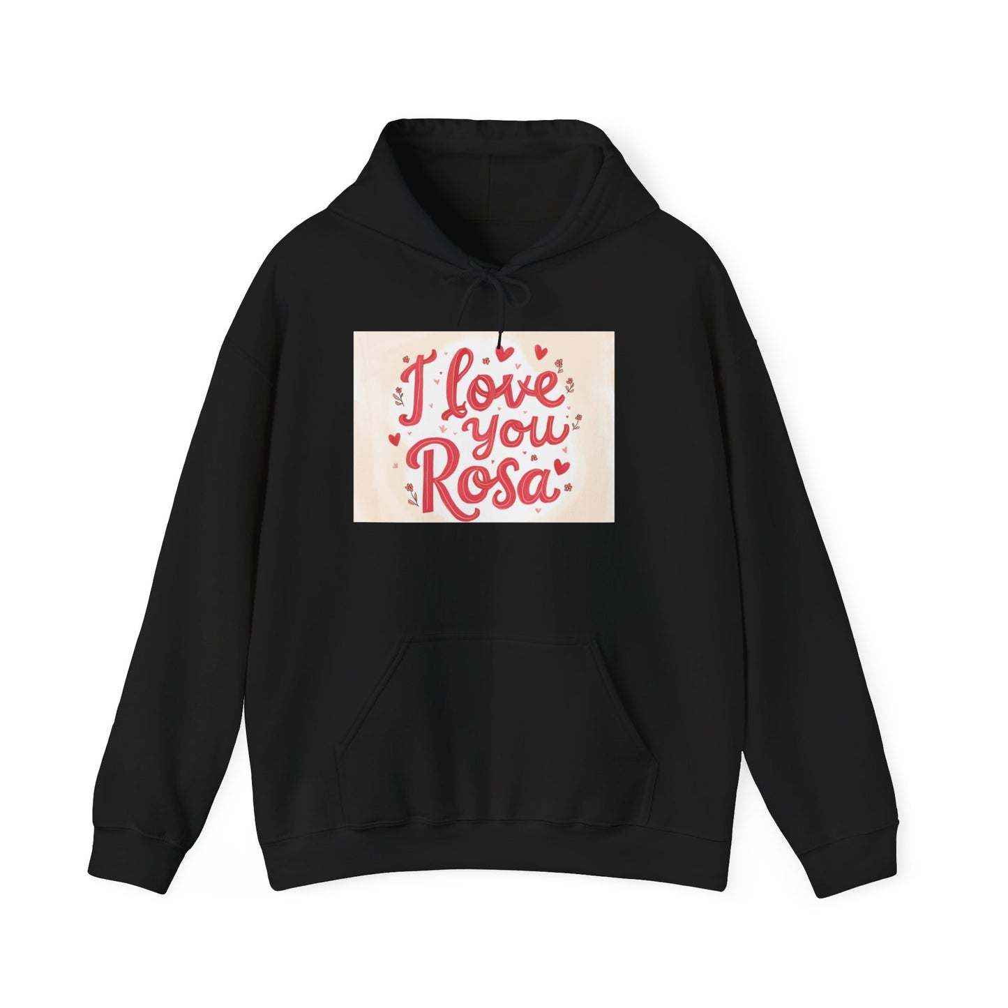 “Valentine special - Express Your Love - I Love You, Rosa Hooded Sweatshirt”