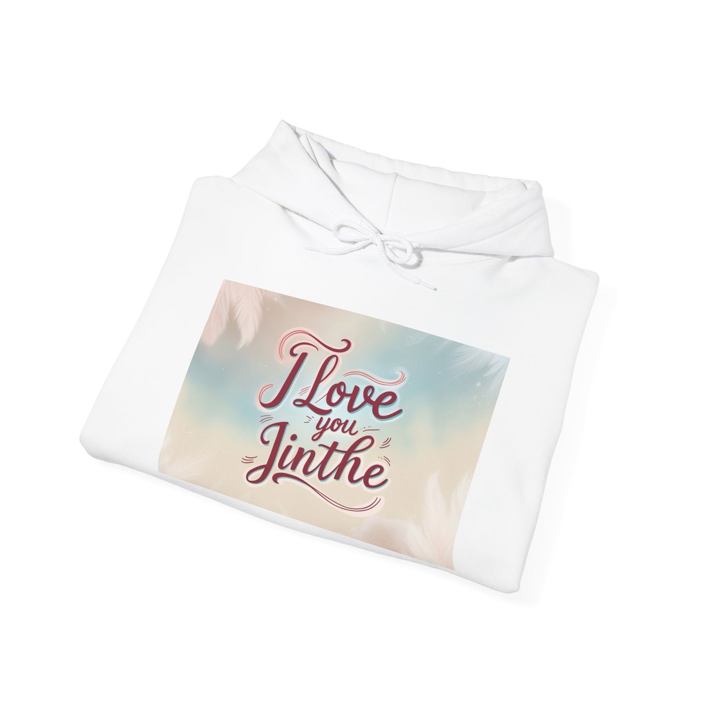 “Valentine special - Express Your Love - I Love You, Jinthe Hooded Sweatshirt”