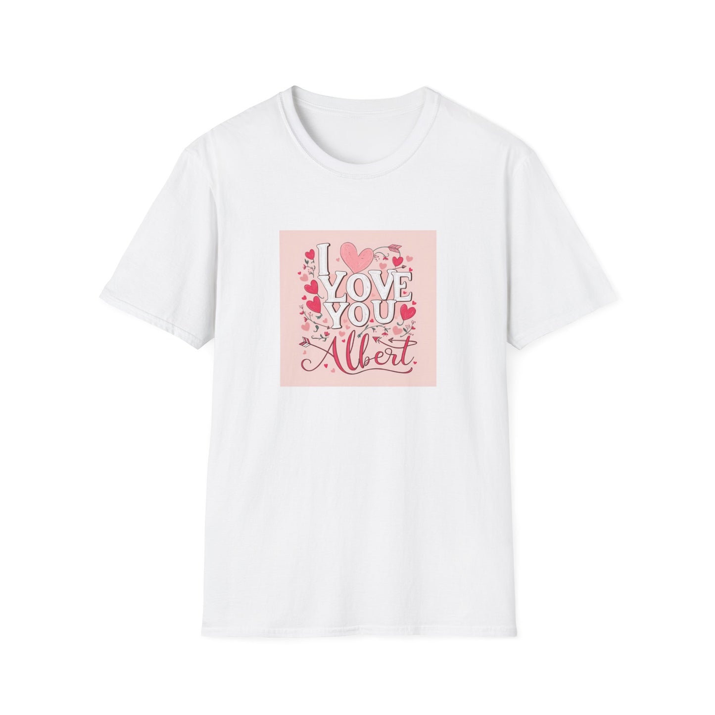 Valentine special - Express Your Love - I Love You, Albert T-shirt