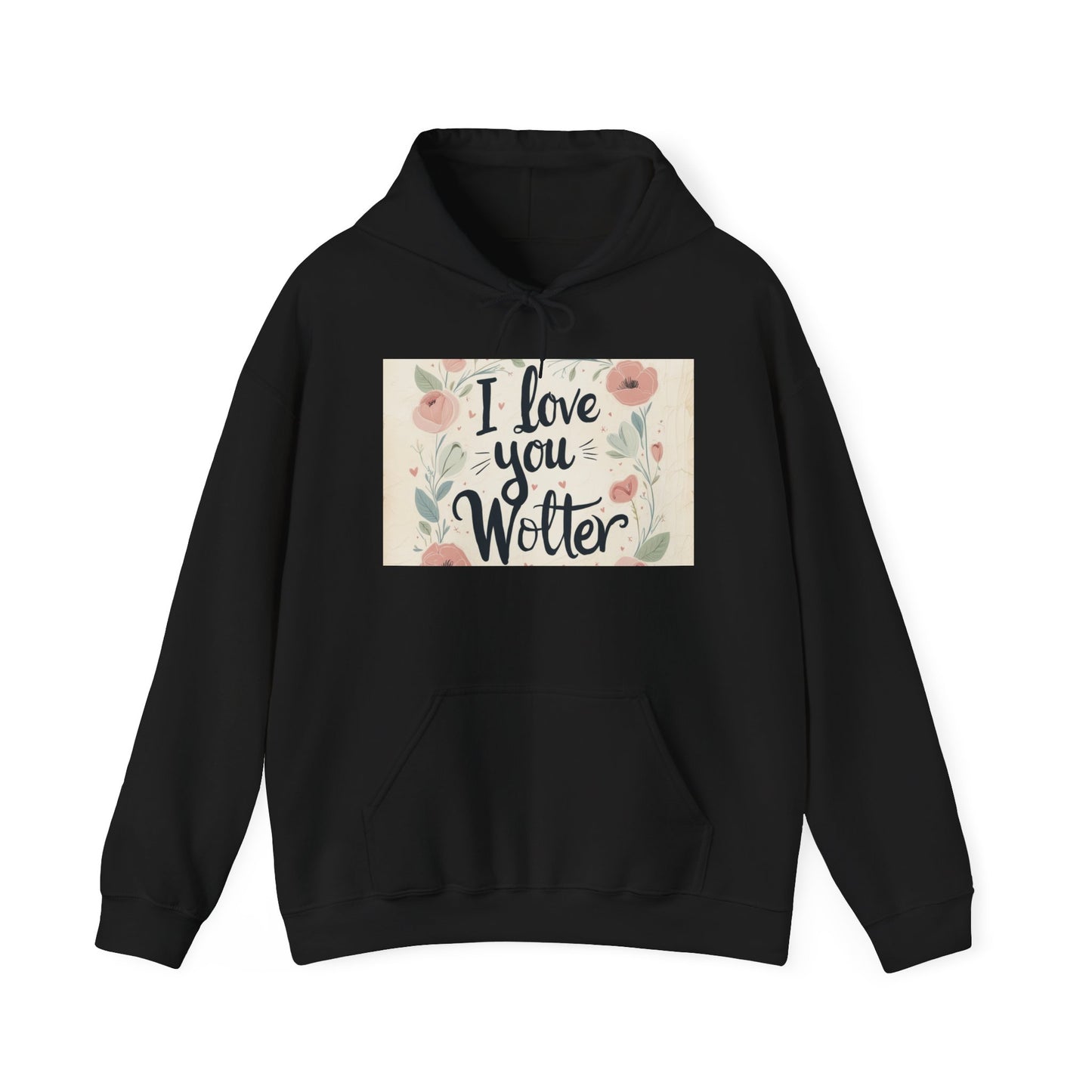 “Valentine special - Express Your Love - I Love You, Wolter Hooded Sweatshirt”