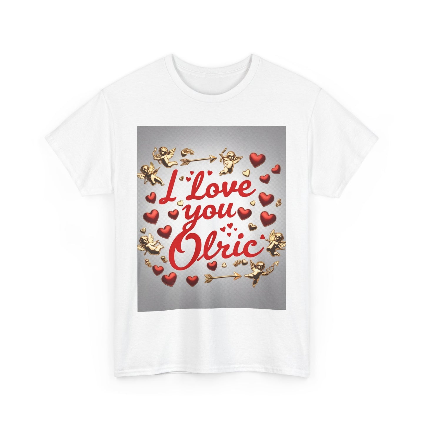 “Valentine special - Express Your Love - I Love You, Olric T-shirt”