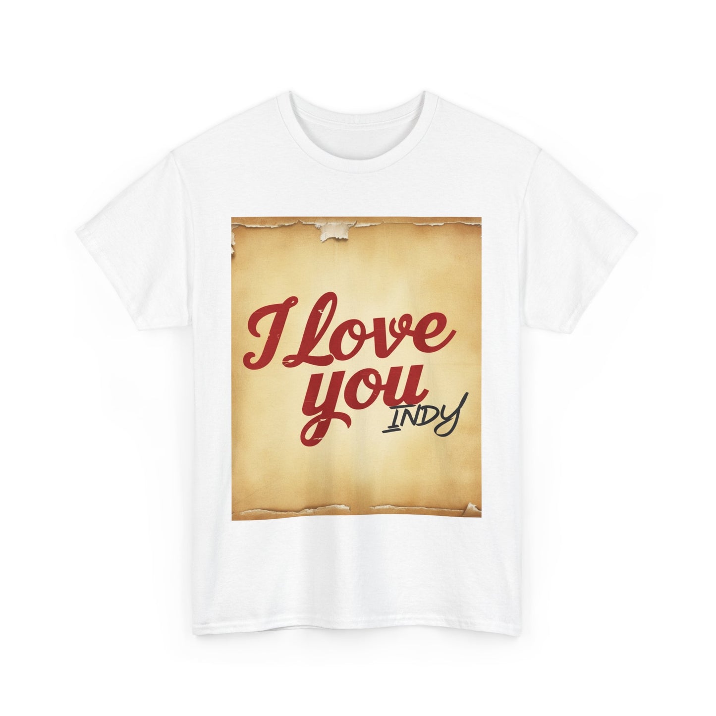 “Valentine special - Express Your Love - I Love You, Indy T-shirt”