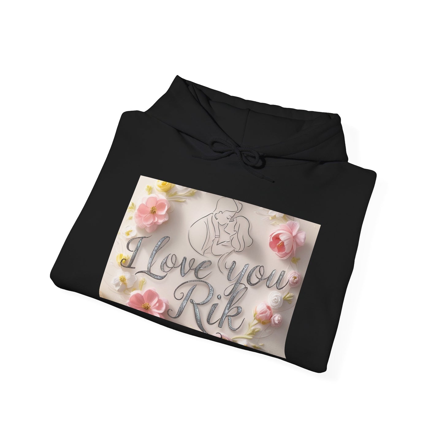 “Valentine special - Express Your Love - I Love You, Rik Hooded Sweatshirt”