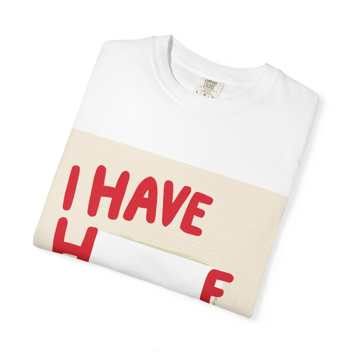 "Funny I have a big... T-shirt"