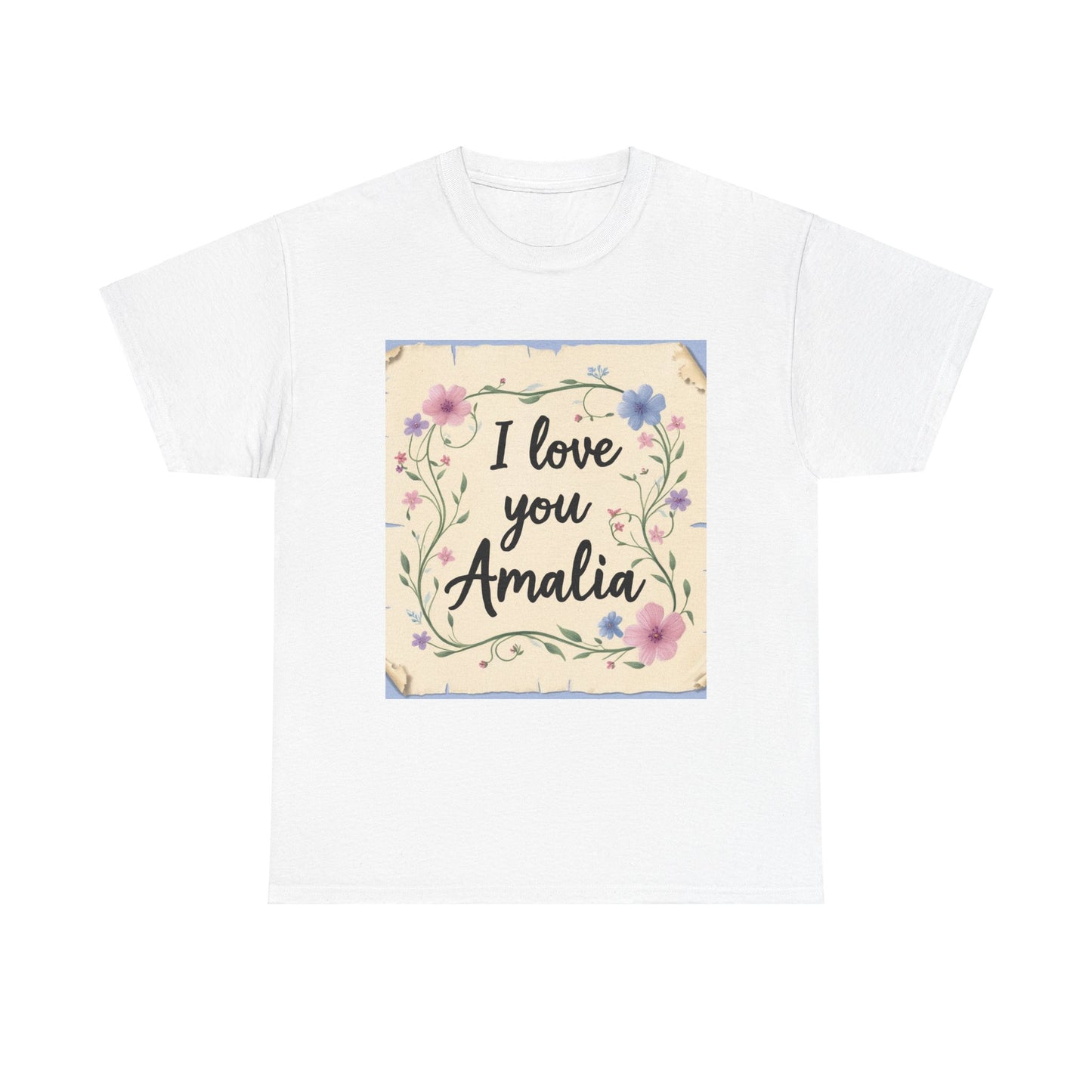 “Valentine special - Express Your Love - I Love You, Amalia T-shirt”