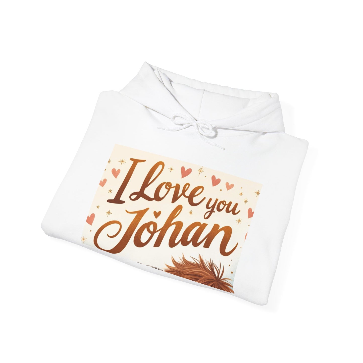 “Valentine special - Express Your Love - I Love You, Johan Hooded Sweatshirt”