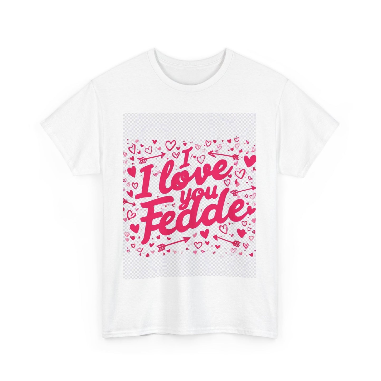 “Valentine special - Express Your Love - I Love You, Fedde T-shirt”