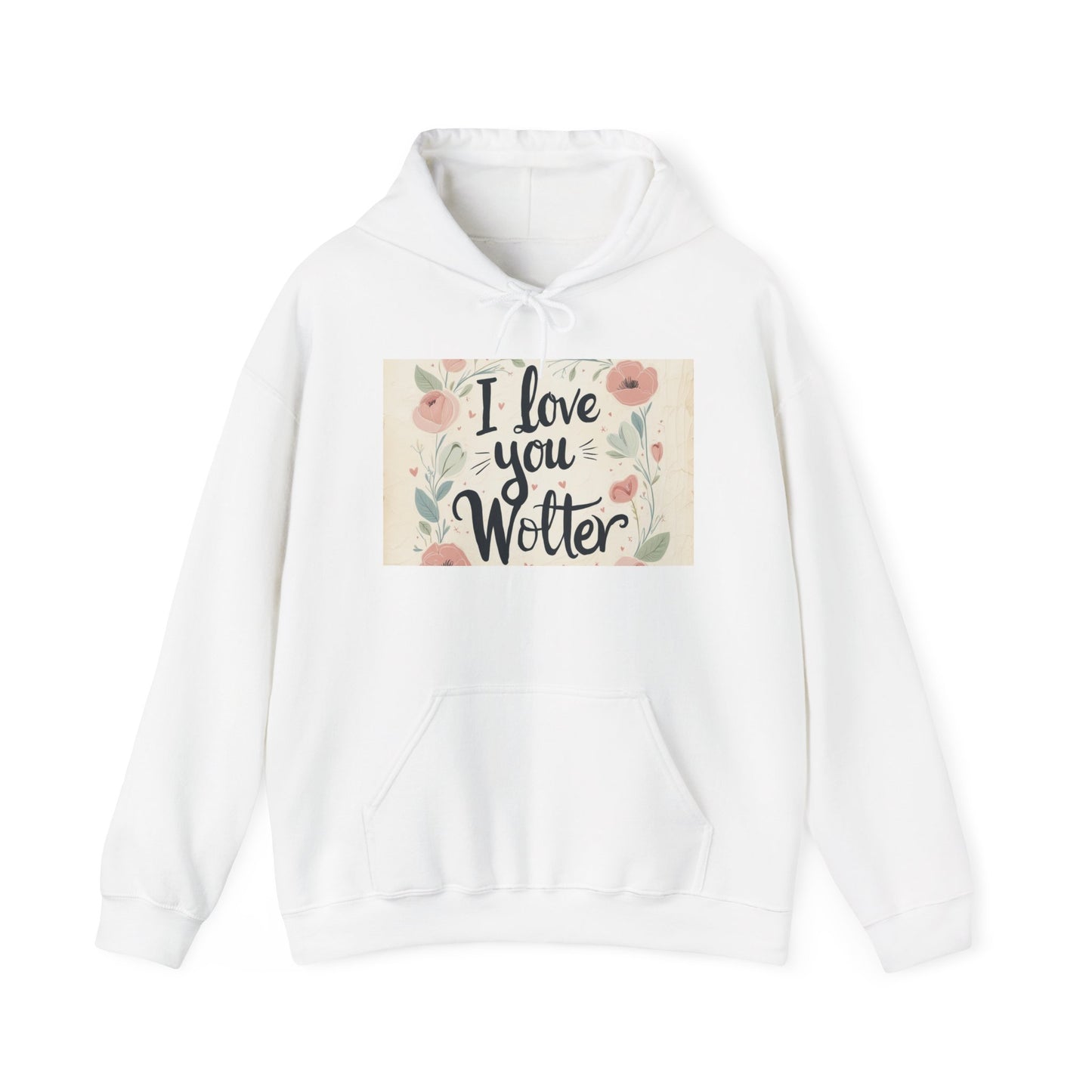 “Valentine special - Express Your Love - I Love You, Wolter Hooded Sweatshirt”