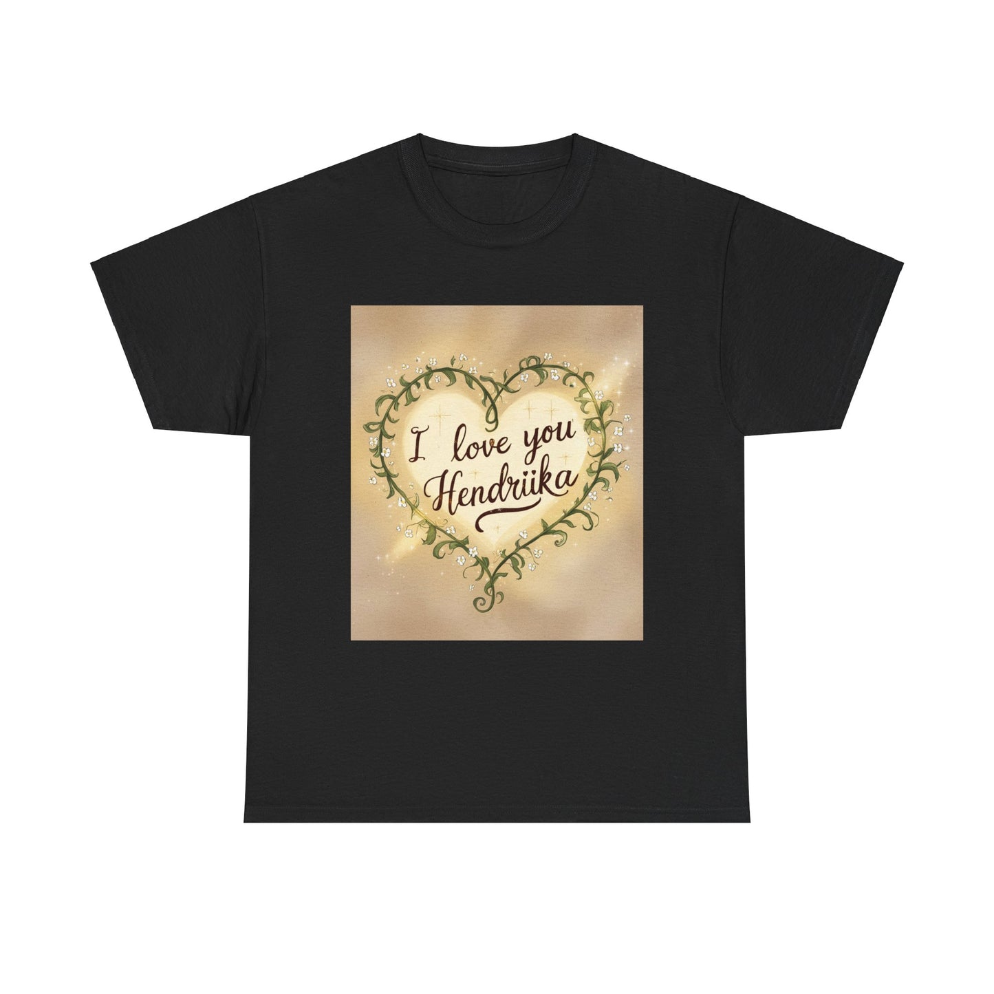 “Valentine special - Express Your Love - I Love You, Hendrika T-shirt”