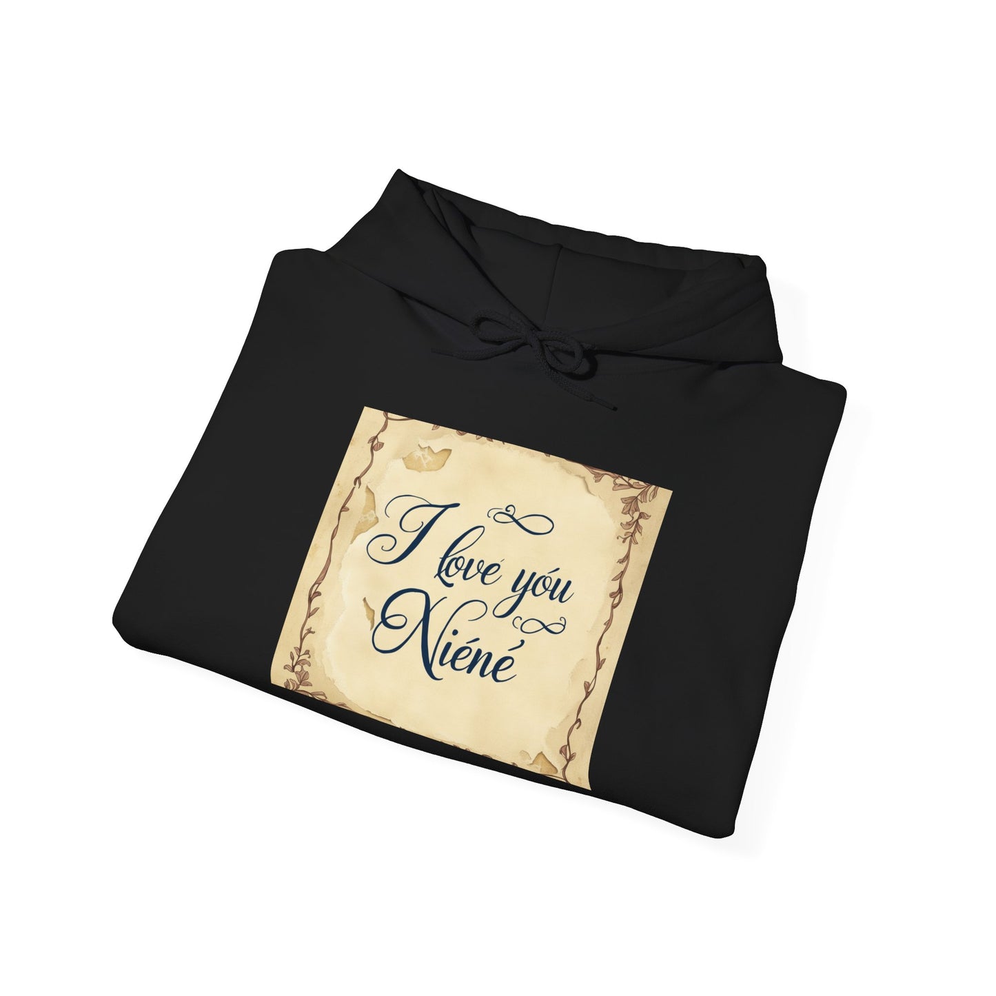 “Valentine special - Express Your Love - I Love You, Niene Hooded Sweatshirt”