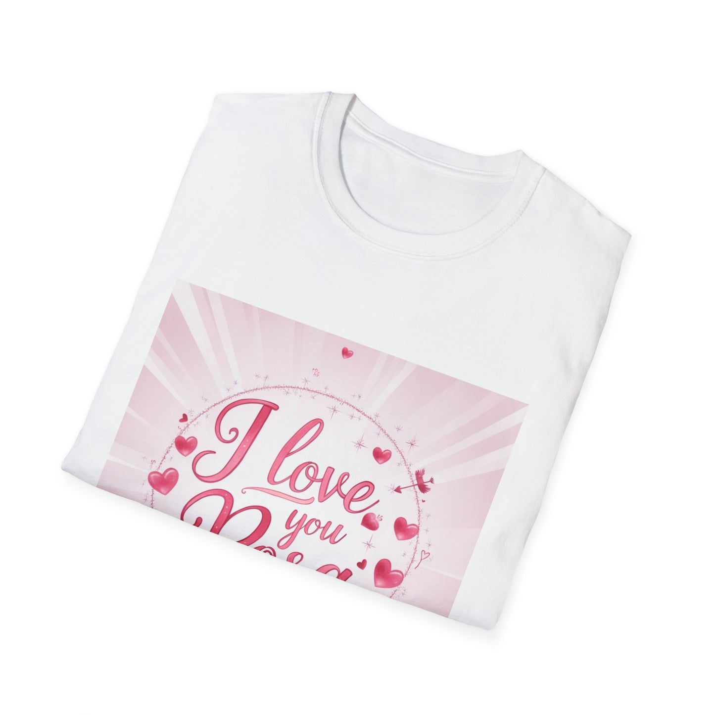 “Valentine special - Express Your Love - I Love You, Rosa T-shirt”