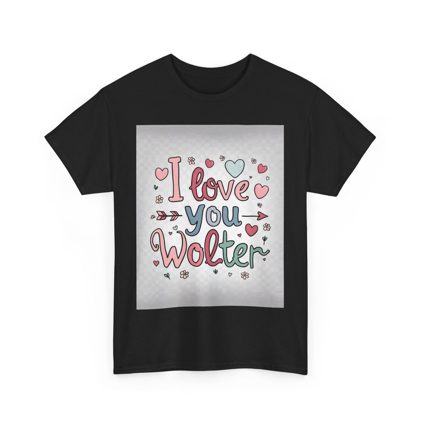 “Valentine special - Express Your Love - I Love You, Wolter T-shirt”