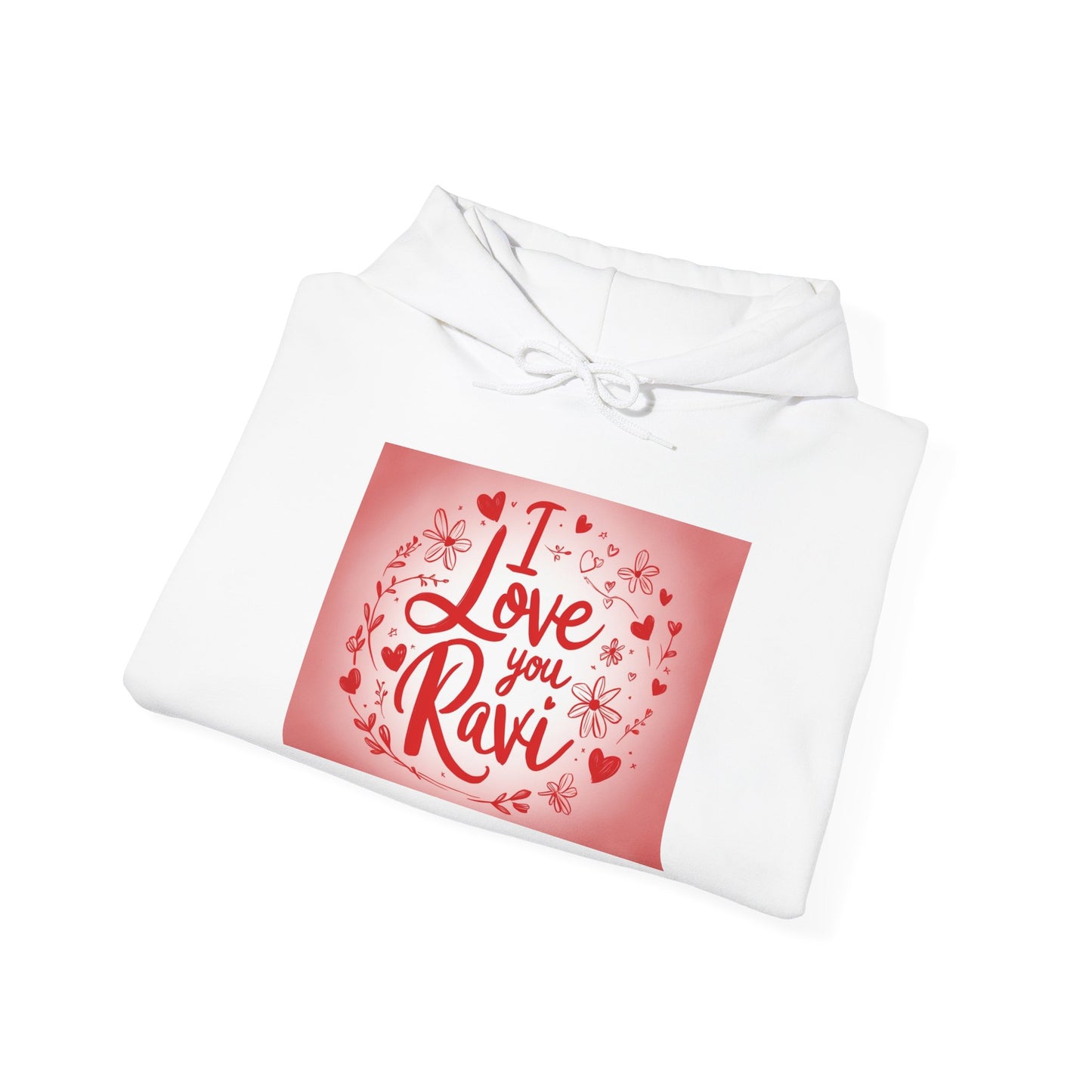 “Valentine special - Express Your Love - I Love You, Ravi Hooded Sweatshirt”