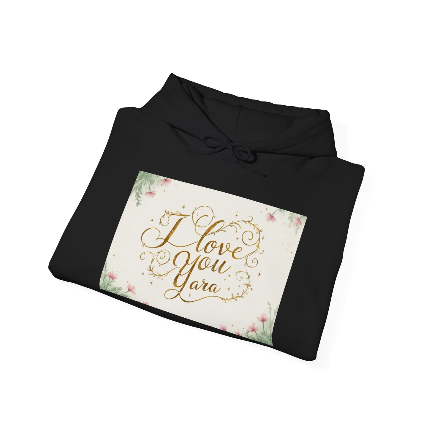 “Valentine special - Express Your Love - I Love You, Yara Hooded Sweatshirt”