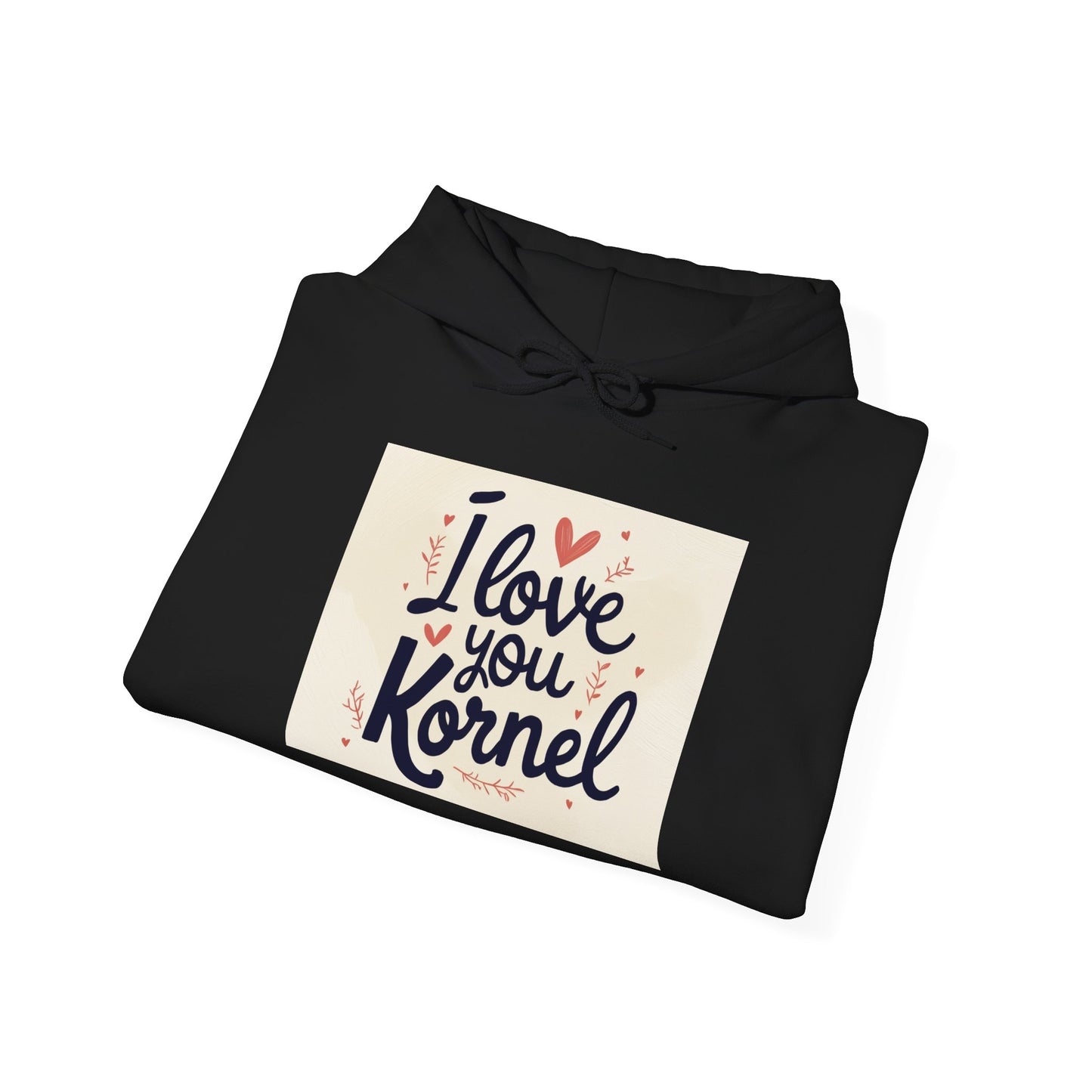 “Valentine special - Express Your Love - I Love You, Kornel Hooded Sweatshirt”