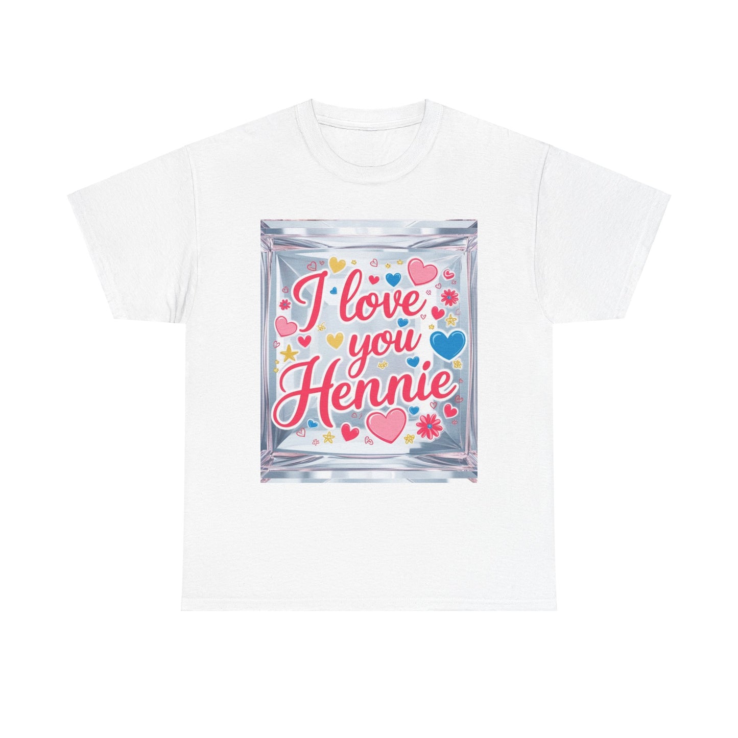 “Valentine special - Express Your Love - I Love You, Hennie T-shirt”