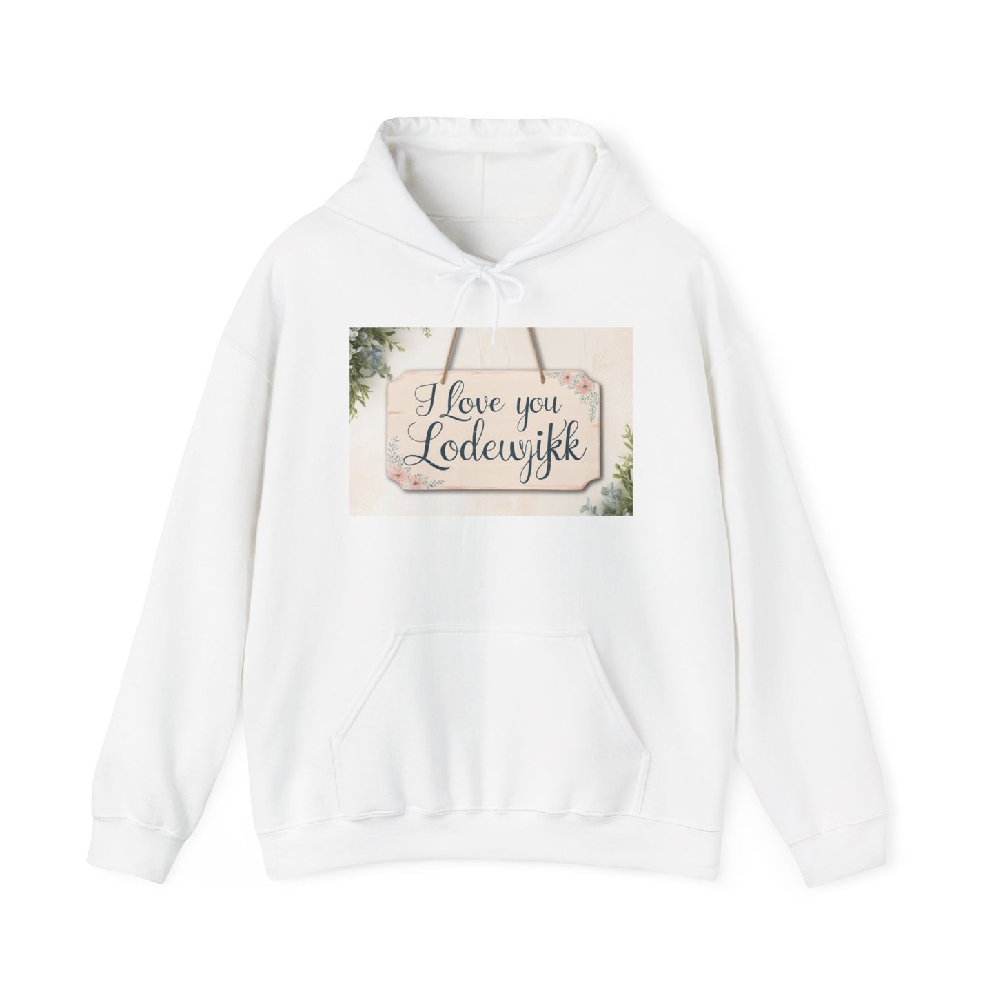 “Valentine special - Express Your Love - I Love You, lodewjikk Hooded Sweatshirt”