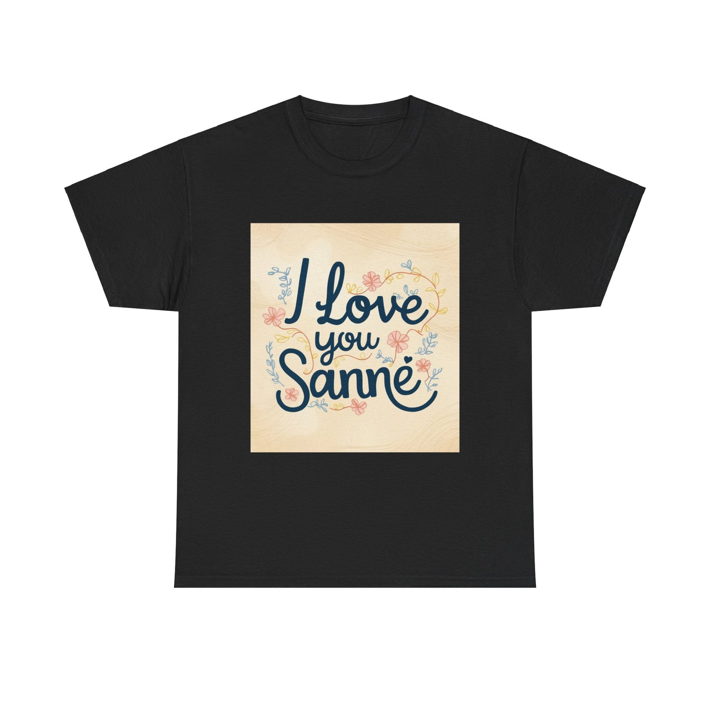 “Valentine special - Express Your Love - I Love You, Sanne T-shirt”
