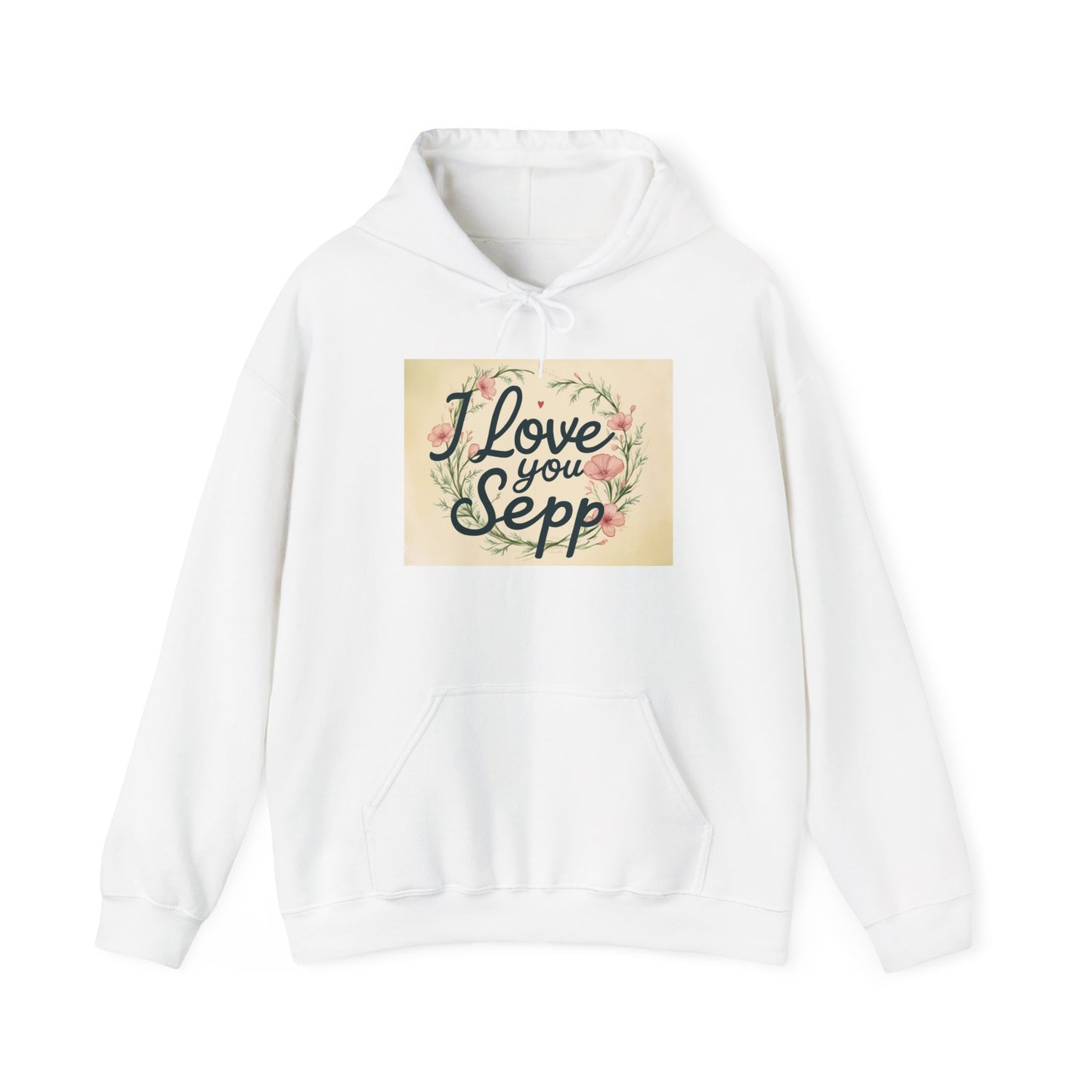 “Valentine special - Express Your Love - I Love You, Sepp Hooded Sweatshirt”