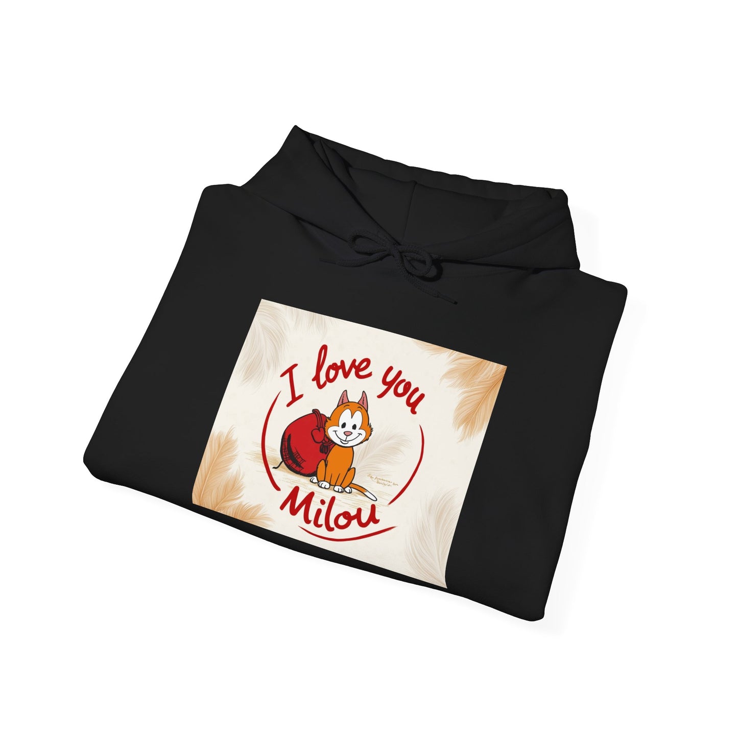 “Valentine special - Express Your Love - I Love You, Milou Hooded Sweatshirt”