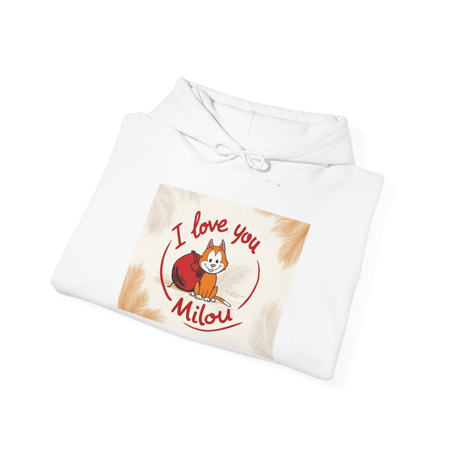 “Valentine special - Express Your Love - I Love You, Milou Hooded Sweatshirt”