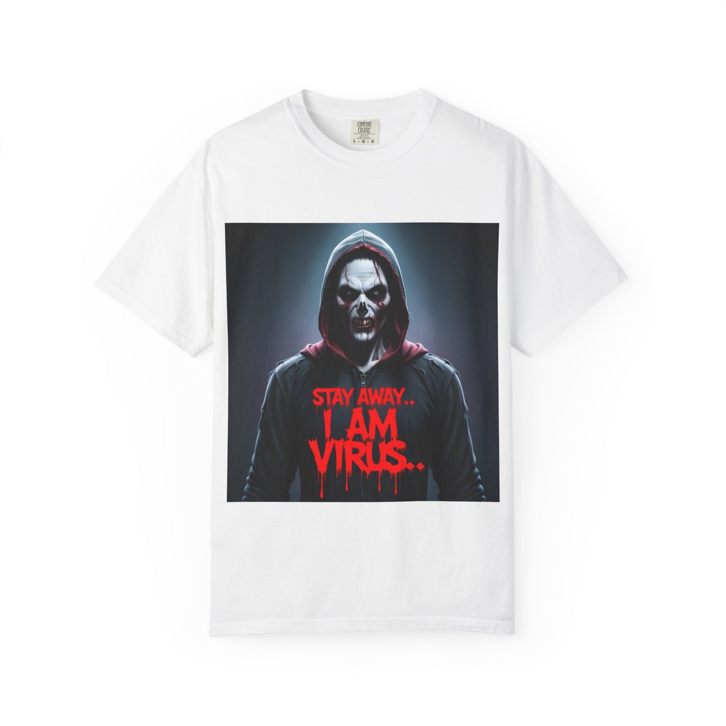 "Funny Stay Away... I Am Virus T-shirt"