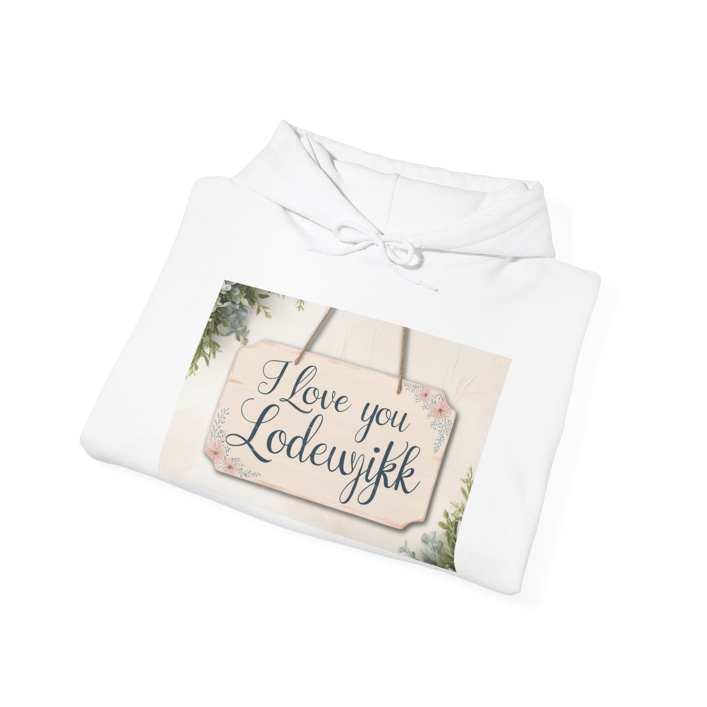 “Valentine special - Express Your Love - I Love You, lodewjikk Hooded Sweatshirt”