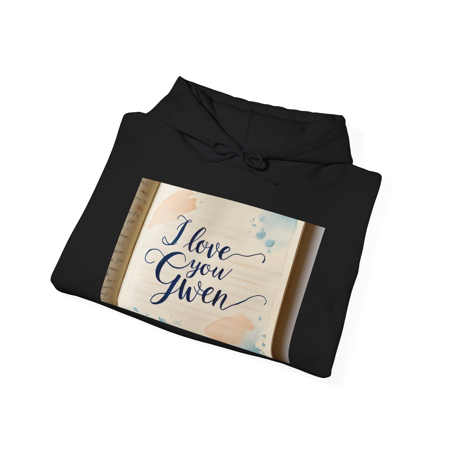 “Valentine special - Express Your Love - I Love You, Gwen Hooded Sweatshirt”