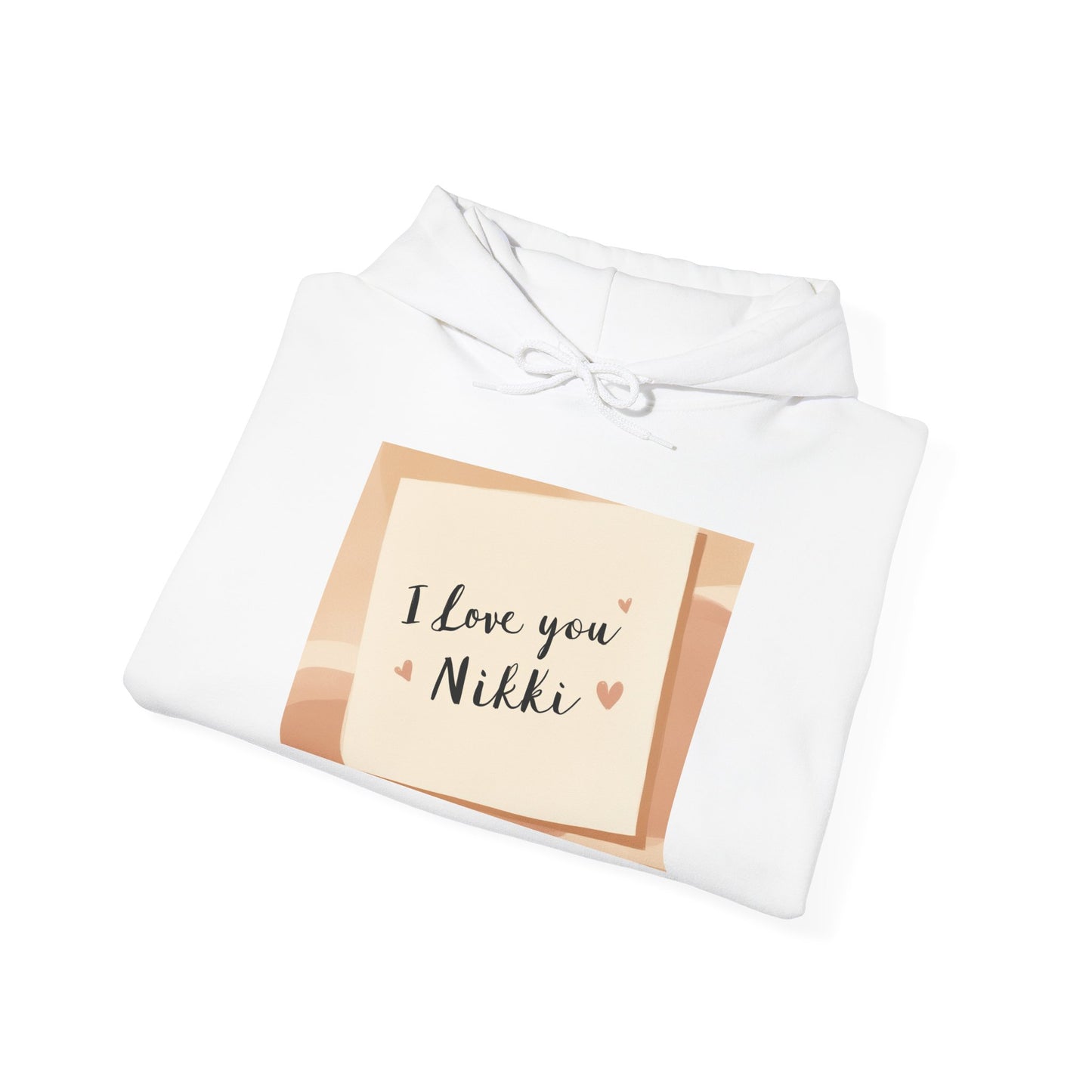 “Valentine special - Express Your Love - I Love You, Nikki Hooded Sweatshirt ”
