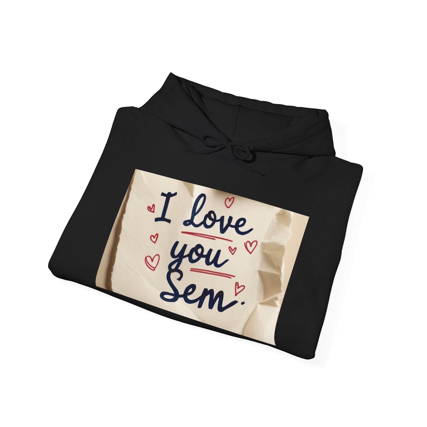 “Valentine special - Express Your Love - I Love You, Sem Hooded Sweatshirt”