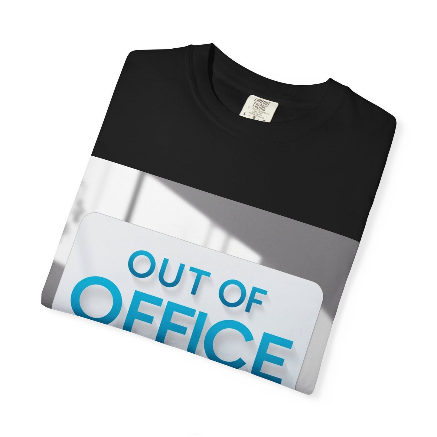 "Funny Out of office today T-shirt”