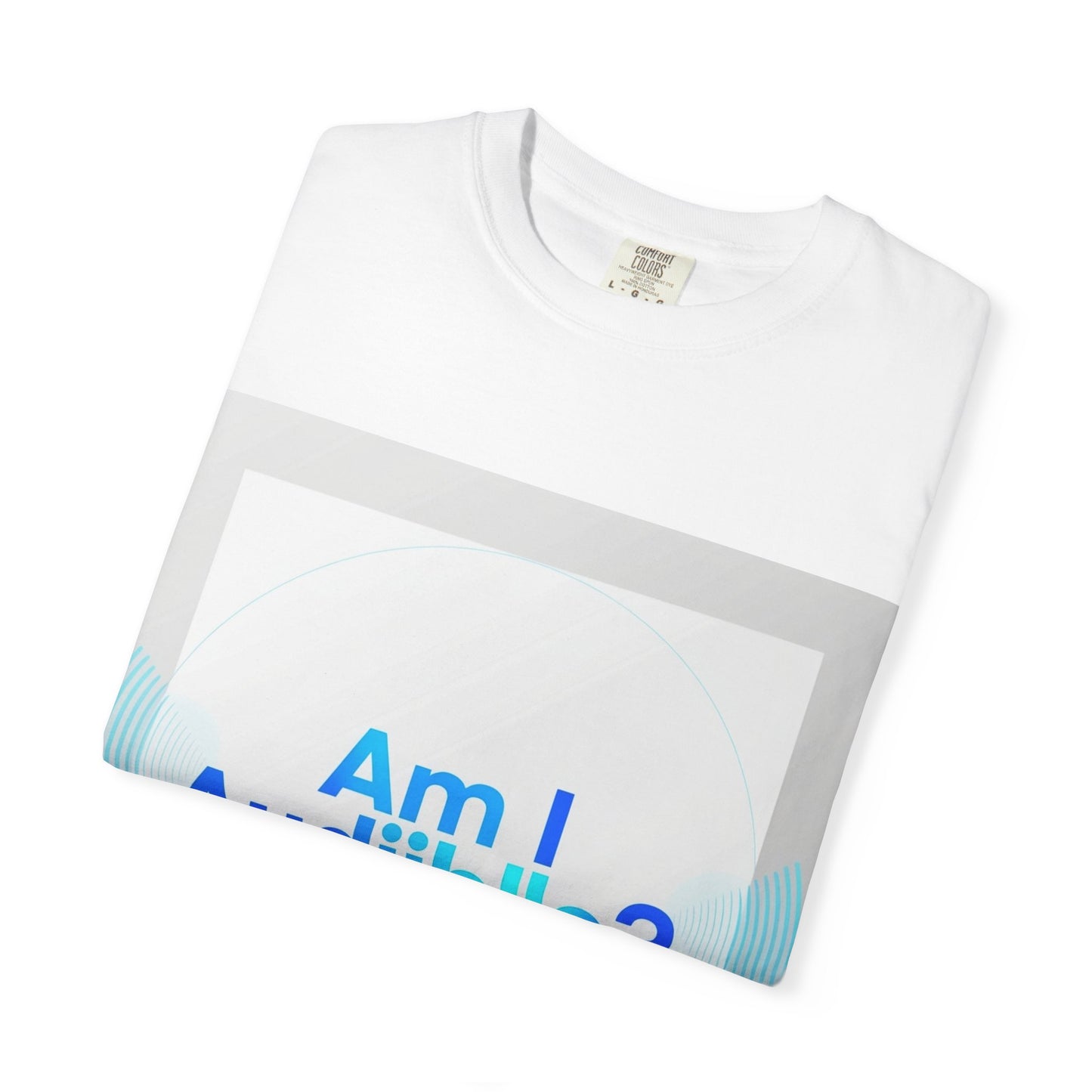 "Funny Am I audible? T-shirt"