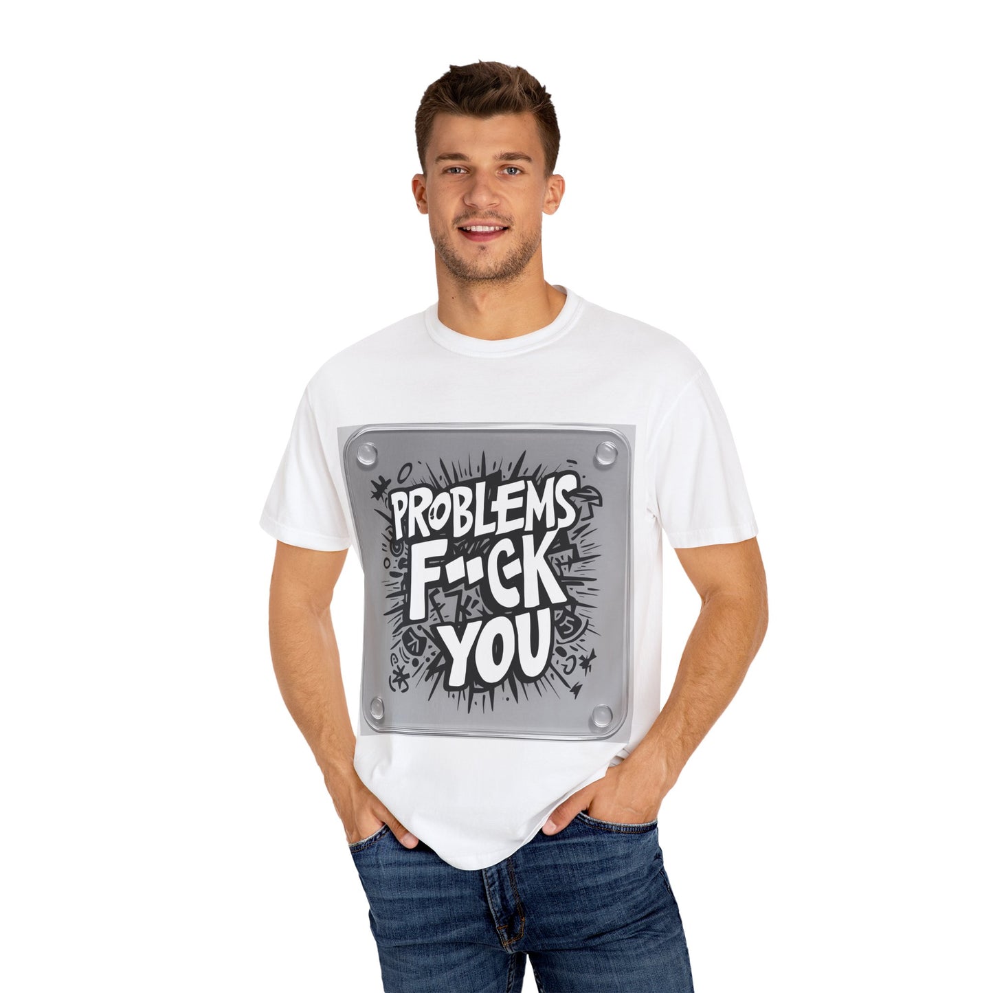 "Funny Problems - fuck you T-Shirt"