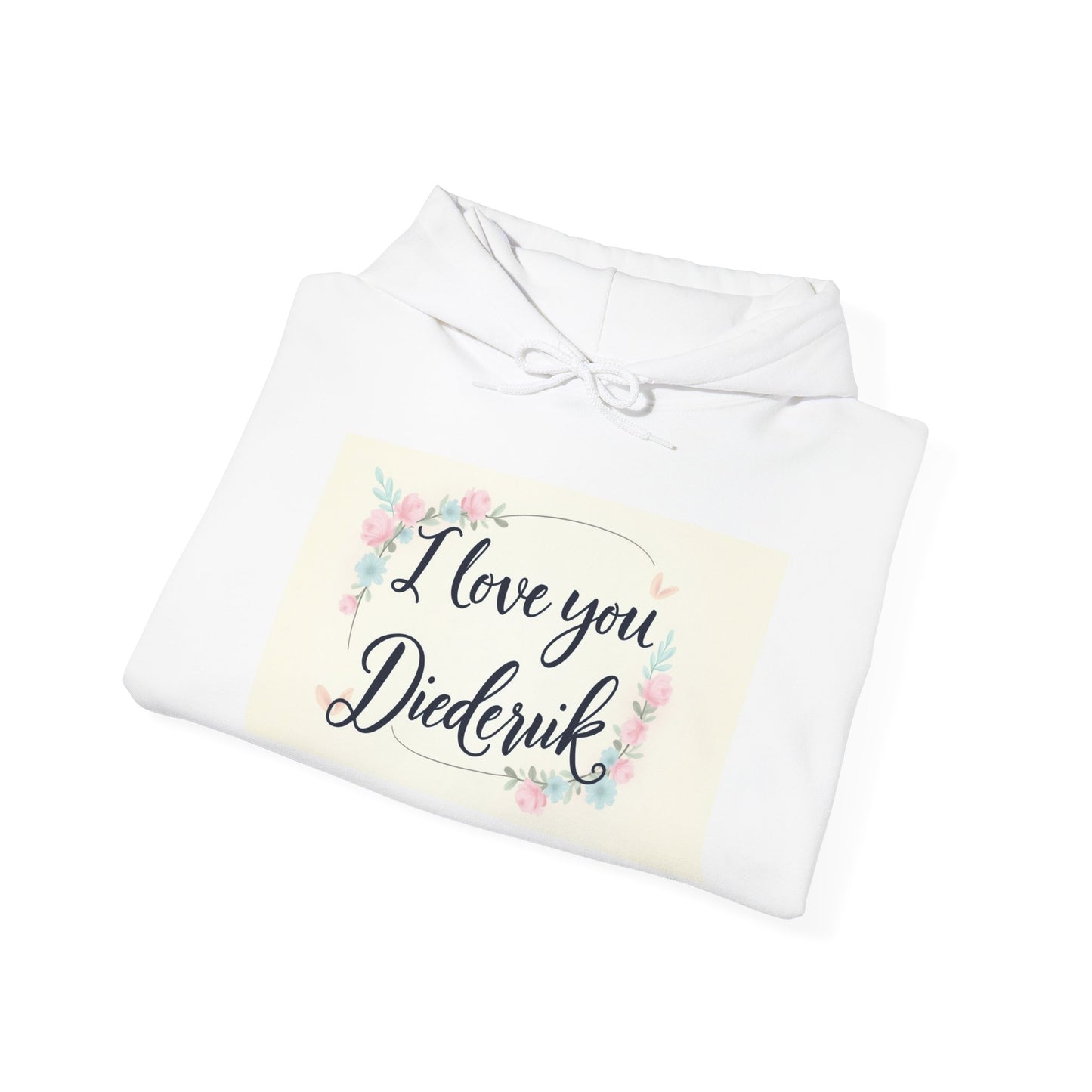 “Valentine special - Express Your Love - I Love You, Diederik Hooded Sweatshirt”