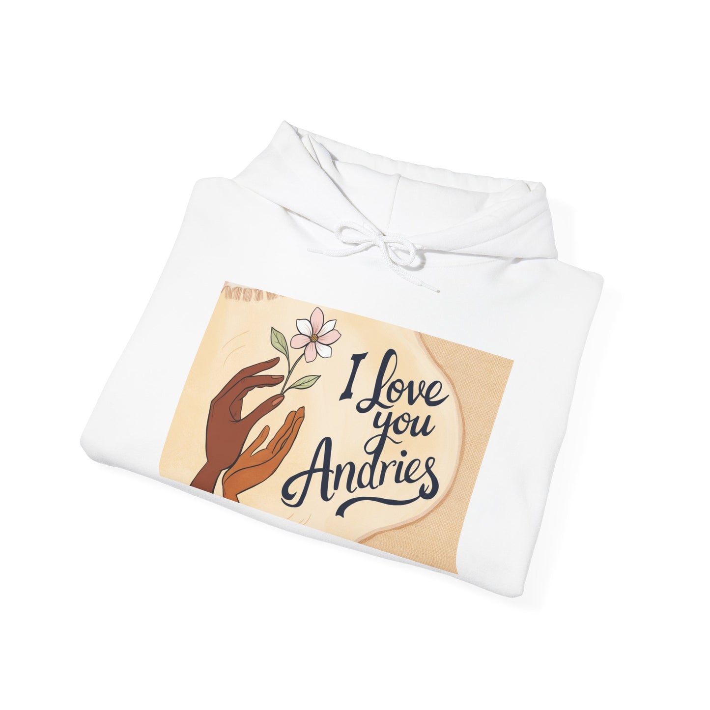 “Valentine special - Express Your Love - I Love You, Andries Hooded Sweatshirt”