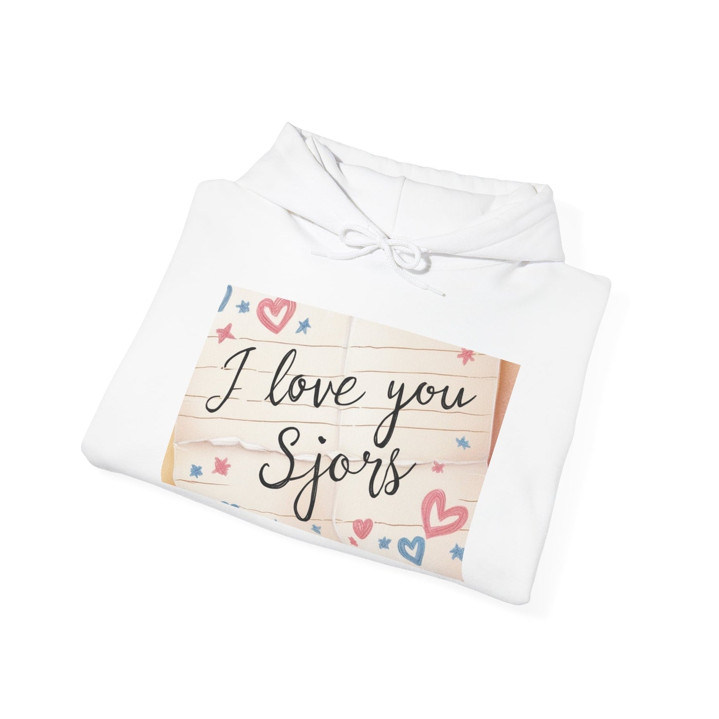“Valentine special - Express Your Love - I Love You, Sjors Hooded Sweatshirt”