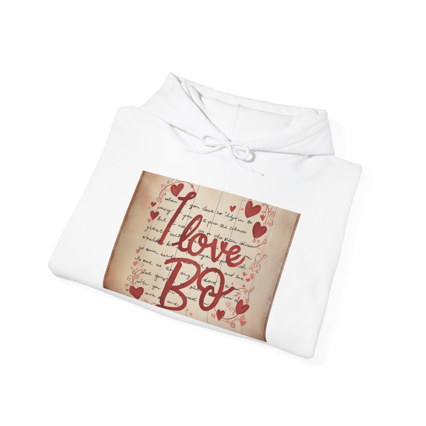 “Valentine special - Express Your Love - I Love You, Bo Hooded Sweatshirt”