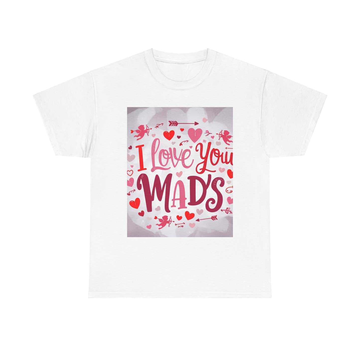 “Valentine special - Express Your Love - I Love You, Mads T-shirt”