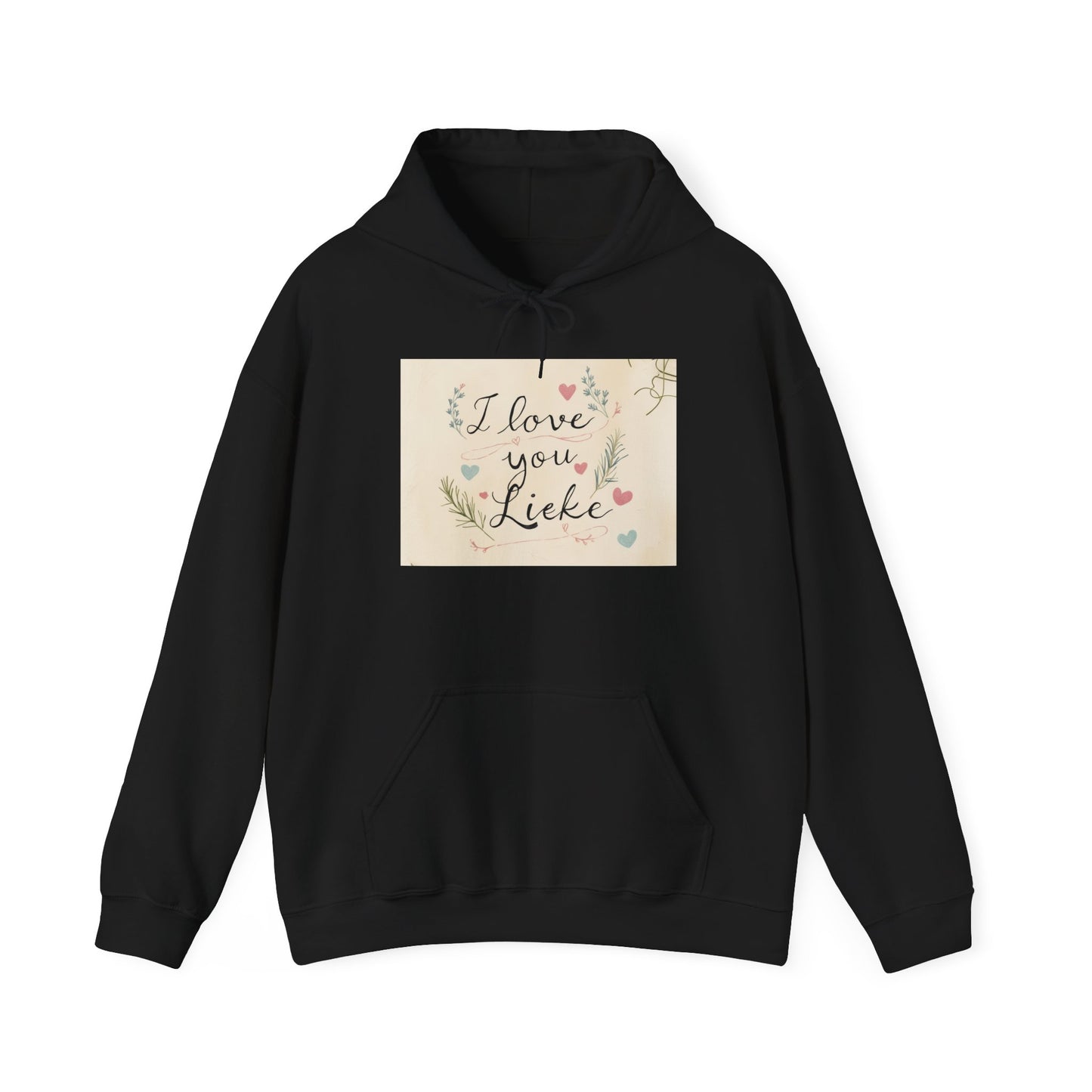 “Valentine special - Express Your Love - I Love You, Lieke Hooded Sweatshirt”