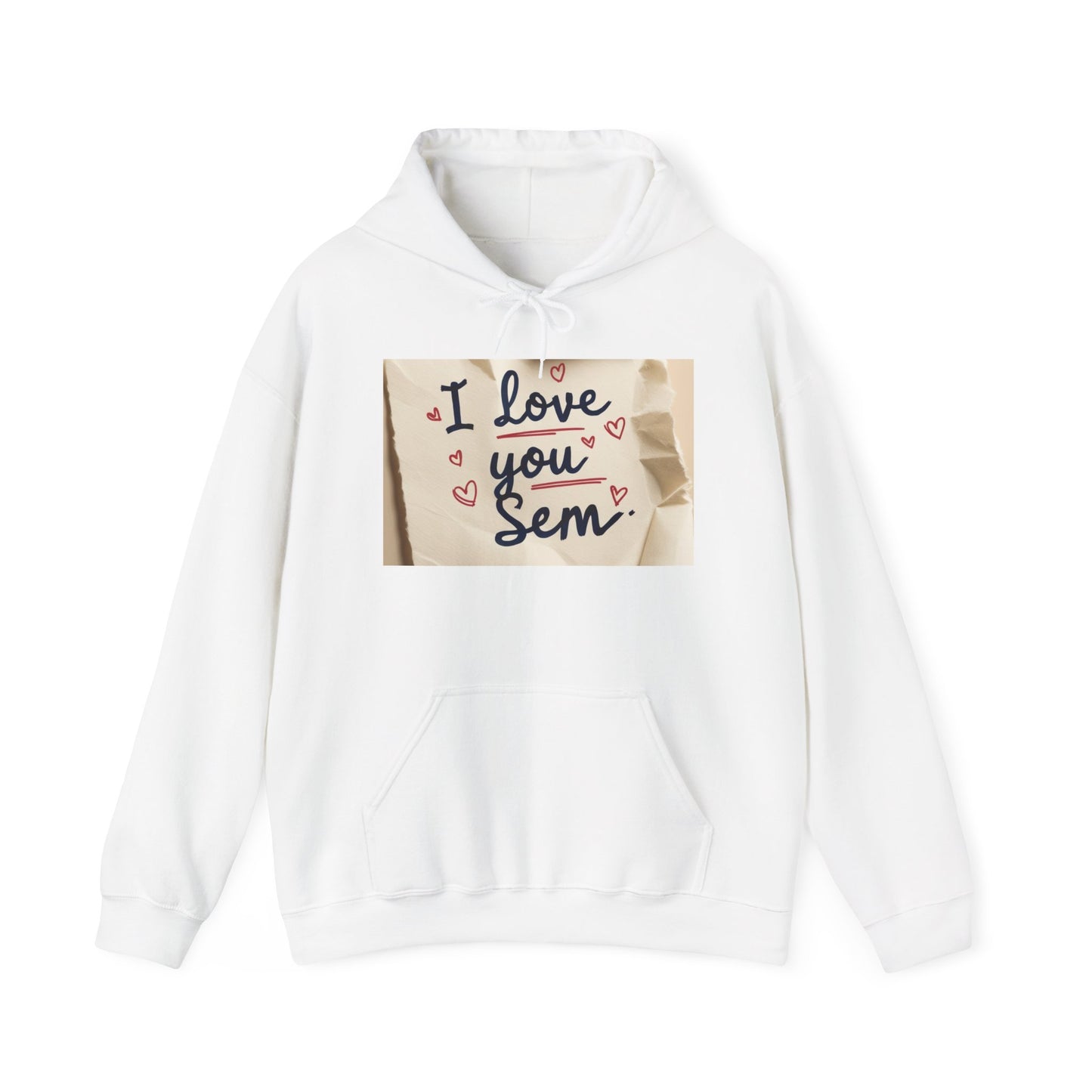 “Valentine special - Express Your Love - I Love You, Sem Hooded Sweatshirt”