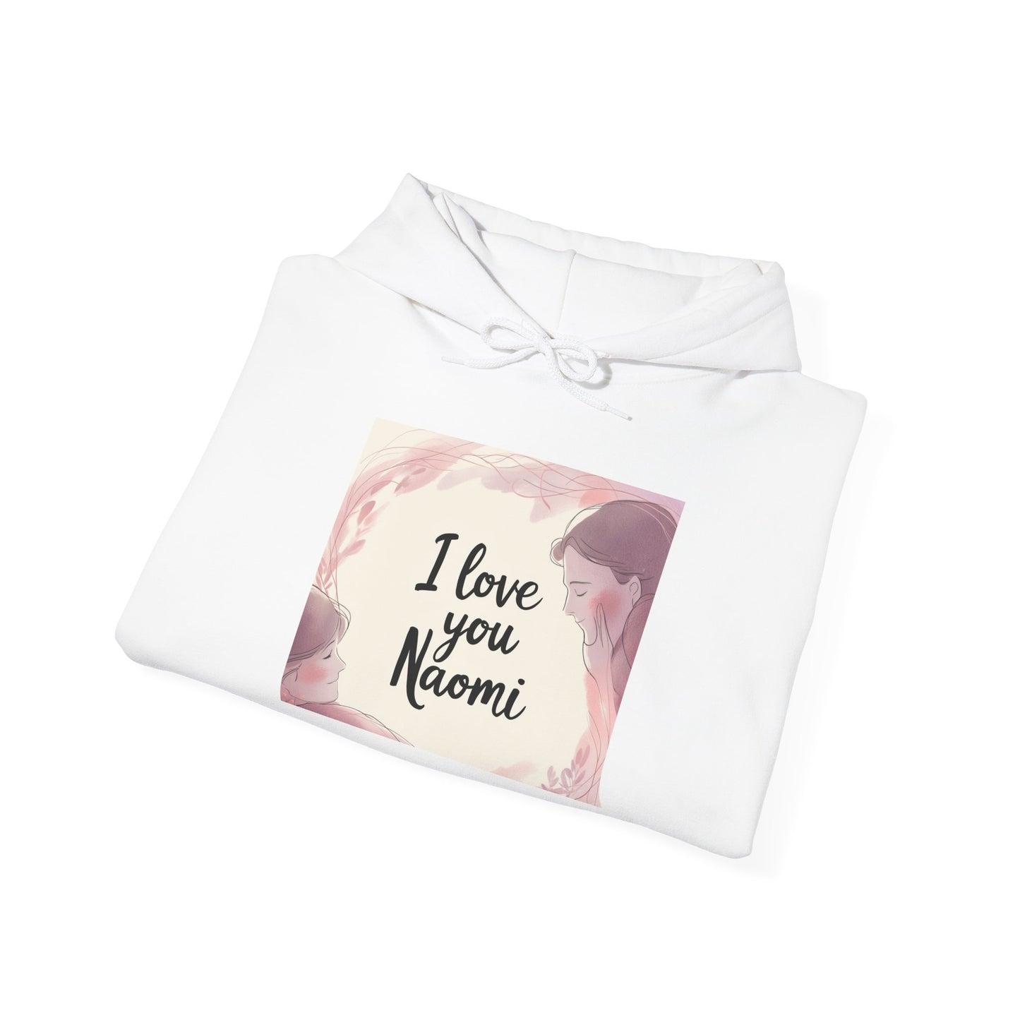 “Valentine special - Express Your Love - I Love You, Naomi Hooded Sweatshirt”