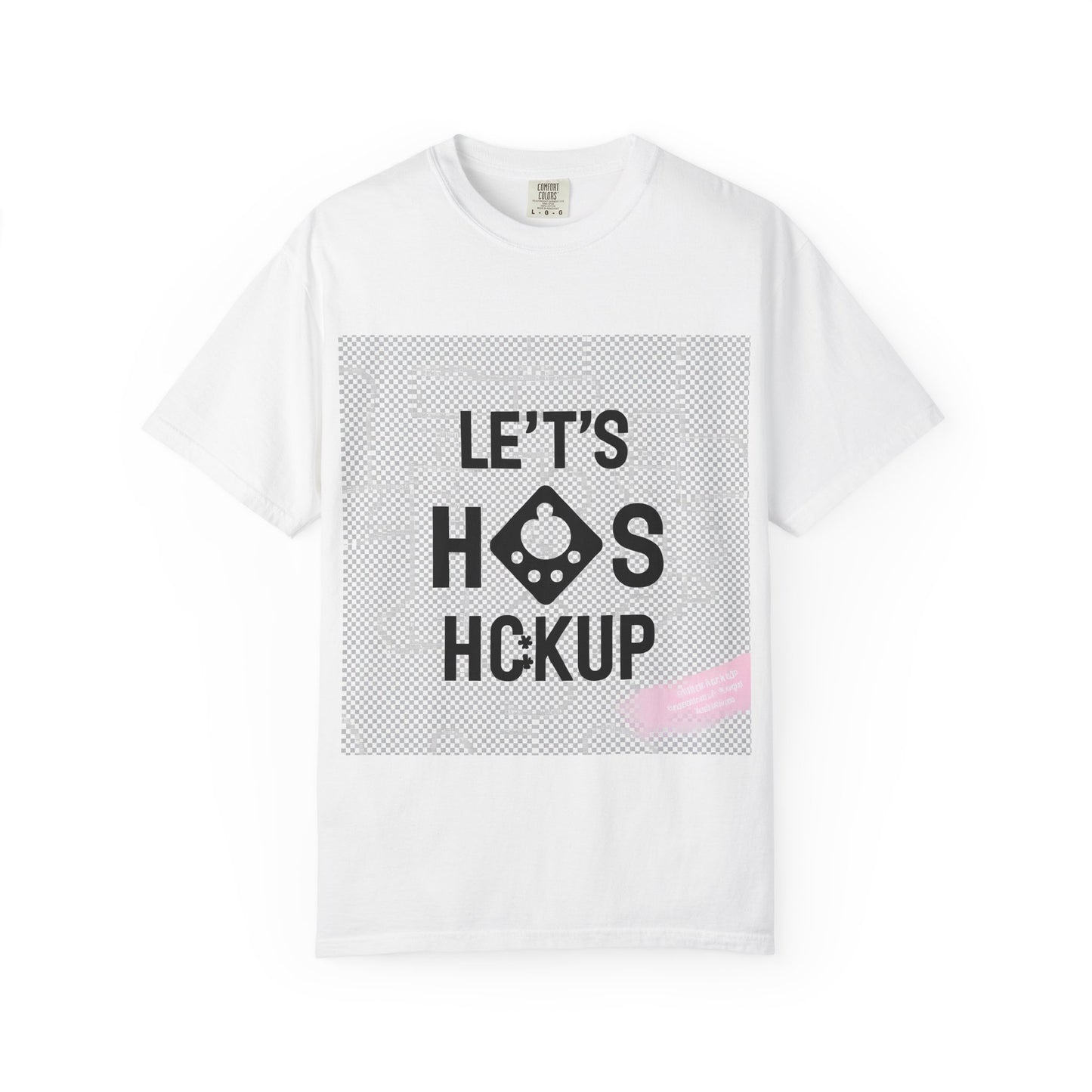"Funny Let's hookup T-shirt"