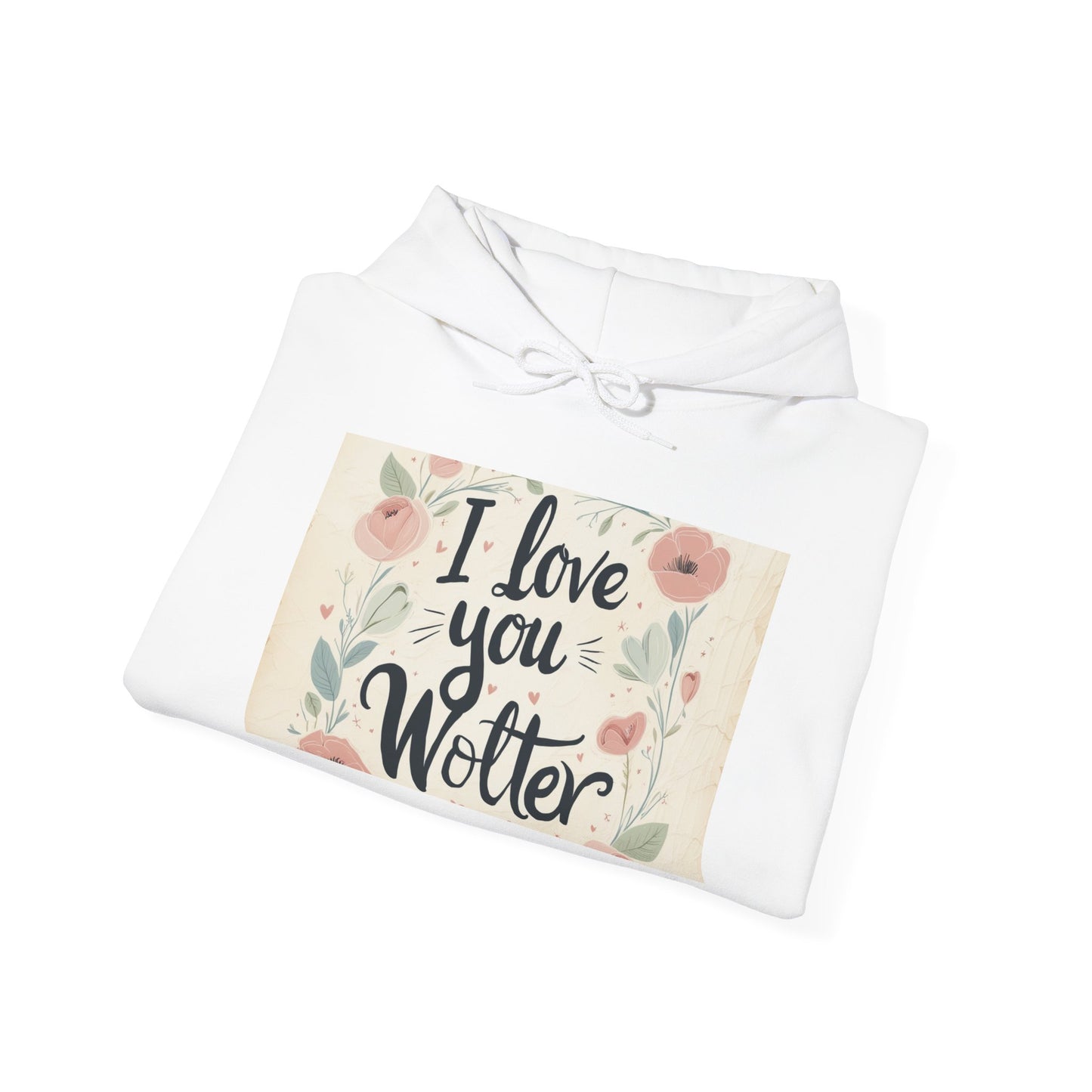 “Valentine special - Express Your Love - I Love You, Wolter Hooded Sweatshirt”