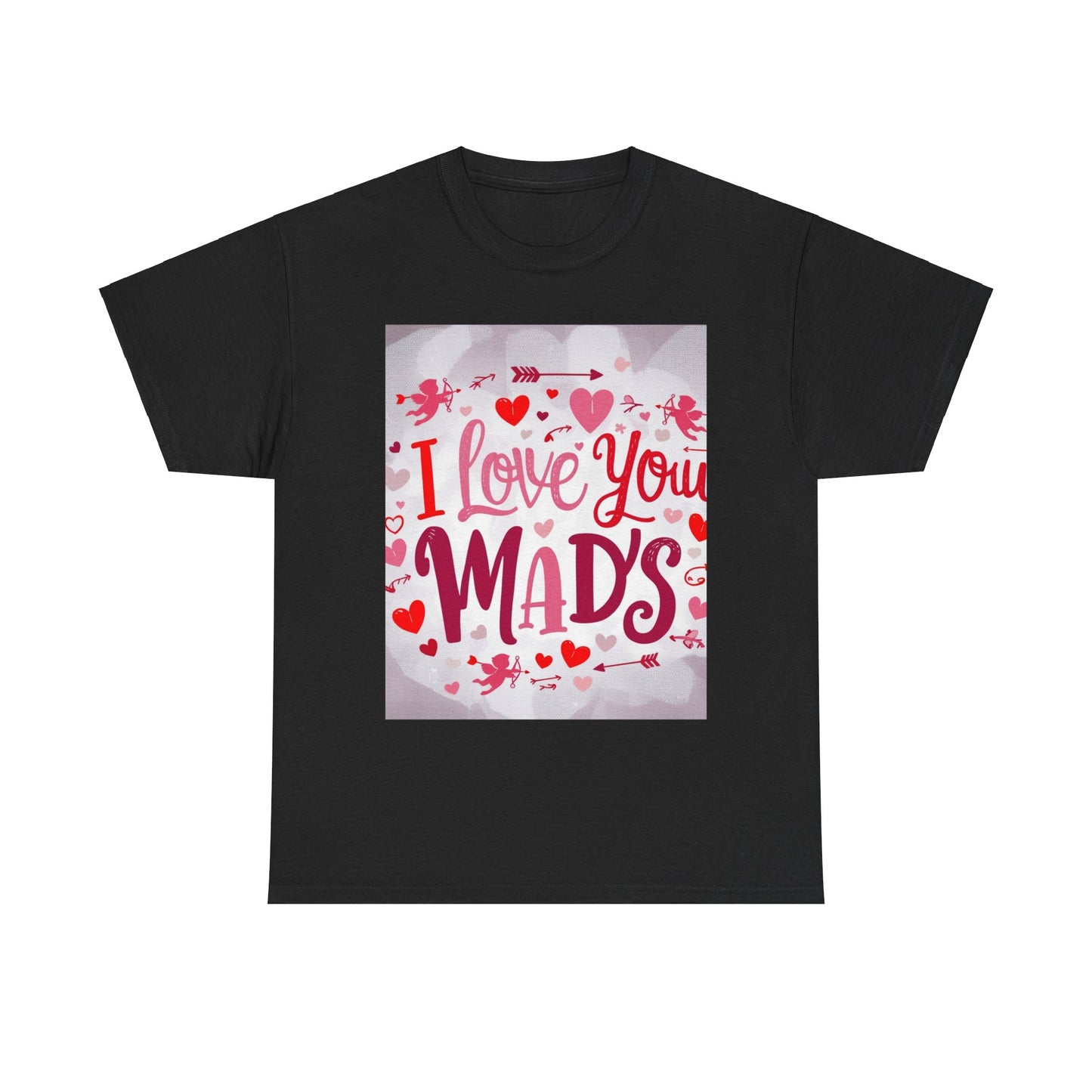 “Valentine special - Express Your Love - I Love You, Mads T-shirt”