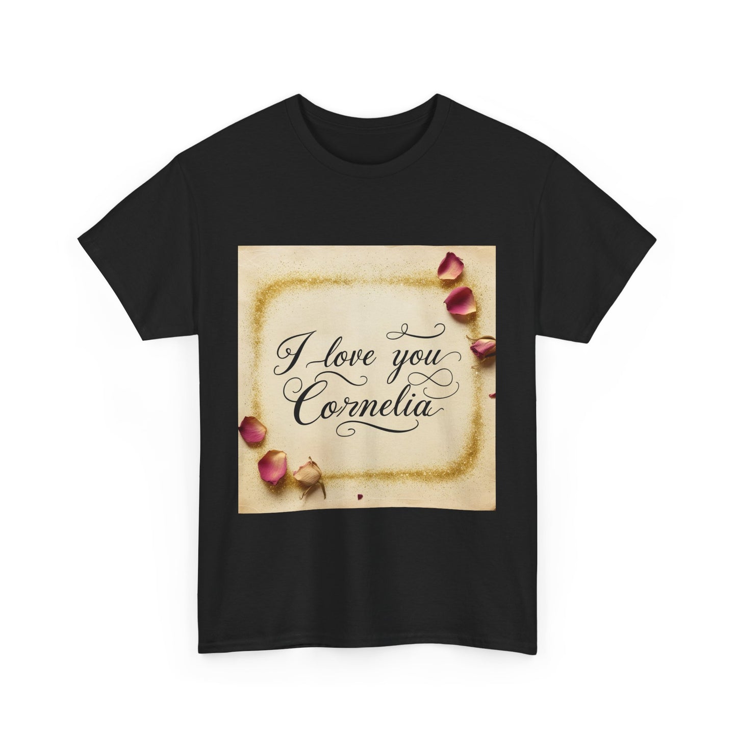 “Valentine special - Express Your Love - I Love You, Cornelia T-shirt”