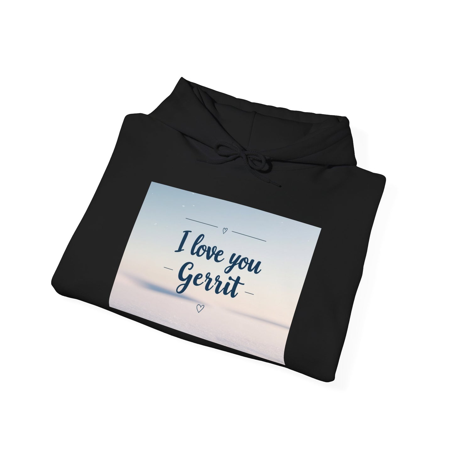 “Valentine special - Express Your Love - I Love You, Gerrit Hooded Sweatshirt”