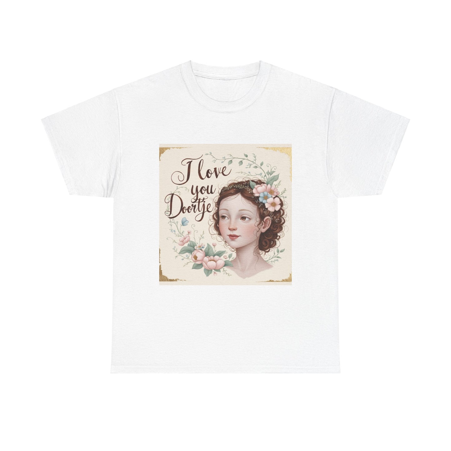 “Valentine special - Express Your Love - I Love You, Doortje T-shirt”