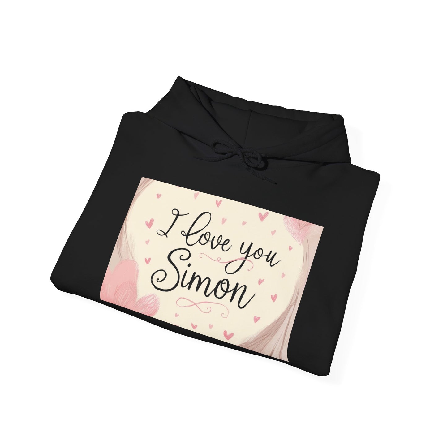 “Valentine special - Express Your Love - I Love You, Simon Hooded Sweatshirt”