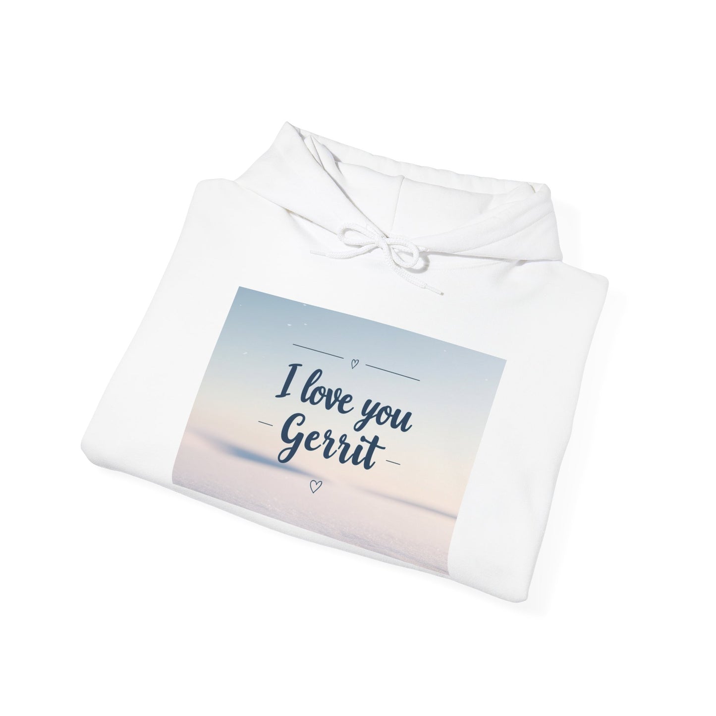 “Valentine special - Express Your Love - I Love You, Gerrit Hooded Sweatshirt”